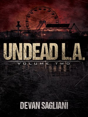 cover image of Undead L.A., Volume Two